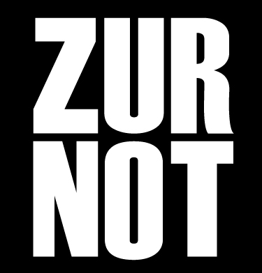 ZUR NOT